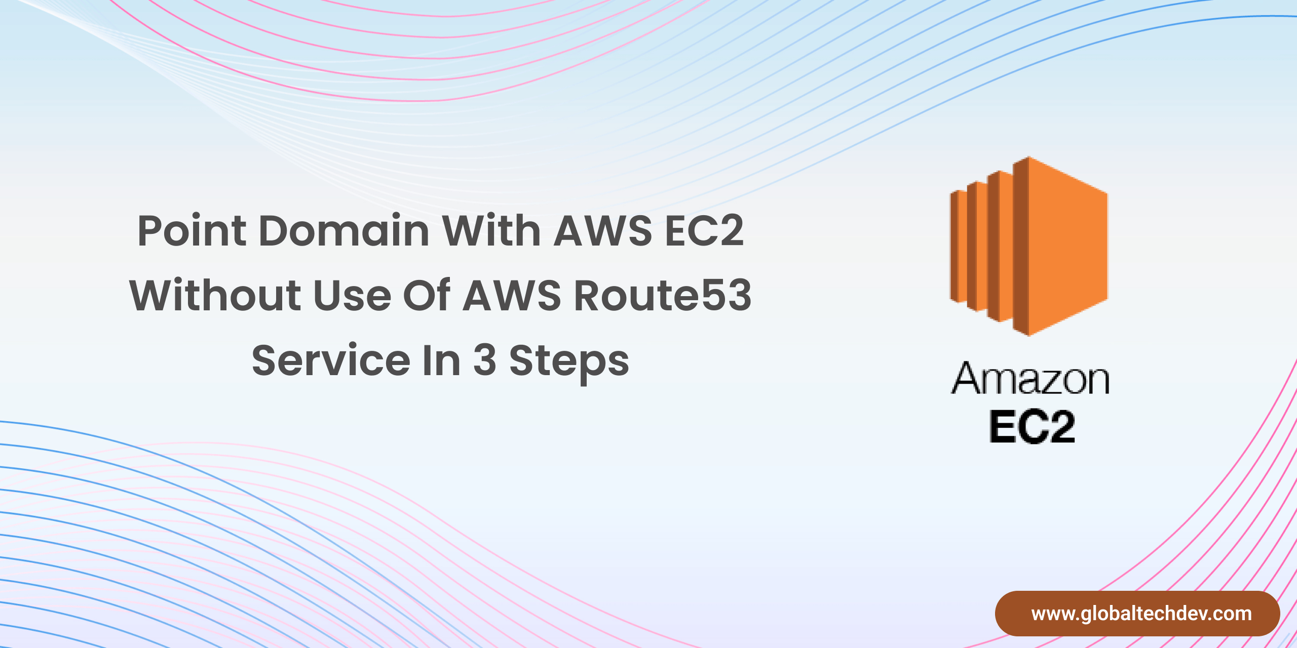 Point Domain With AWS EC2 Without Use Of AWS Route53 Service In 3 Steps